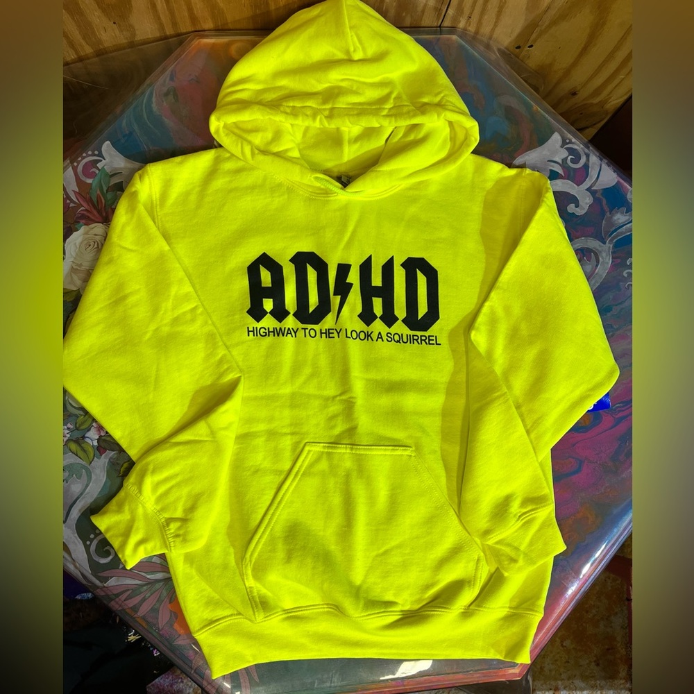 NEW ADHD Hoodie, Gildan Heavy Blend, Limited Quantity available